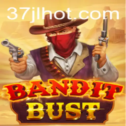 Immersive Adventures and Strategic Thrills: Delve into 'BanditBust' with 37JL.COM