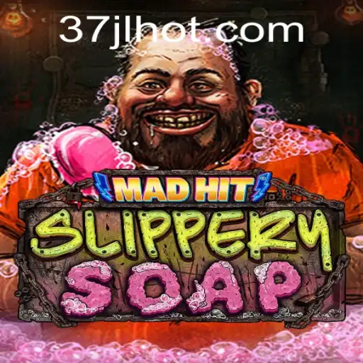 MadHitSlipperySoap: A Soapy Adventure with 37JL.COM